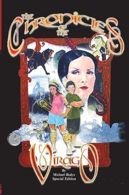 The Chronicles of the Virago by Michael Korry Bialys image