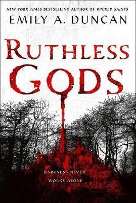 Ruthless Gods by Emily A. Duncan image