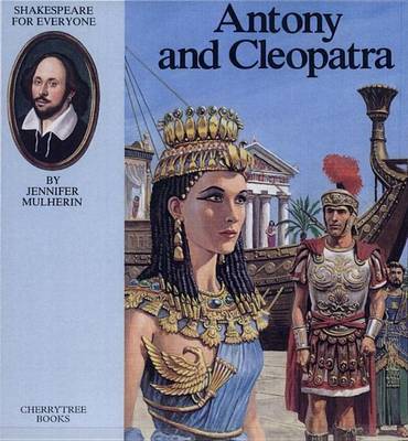 Antony and Cleopatra on Hardback by Jennifer Mulherin