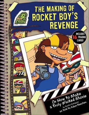 Making of Rocket Boy's Revenge by Adam Beechen image