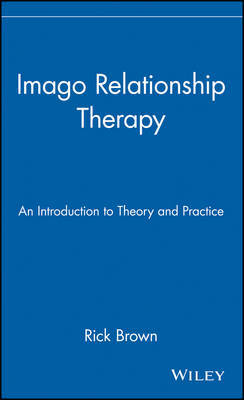 Imago Relationship Therapy by Rick Brown image