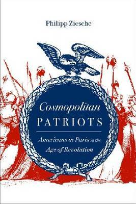 Cosmopolitan Patriots on Hardback by Philipp Ziesche