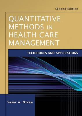 Quantitative Methods in Health Care Management by Yasar A Ozcan image