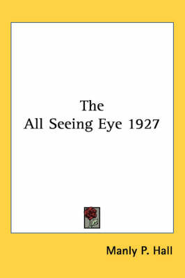 The All Seeing Eye 1927 by Manly P. Hall image