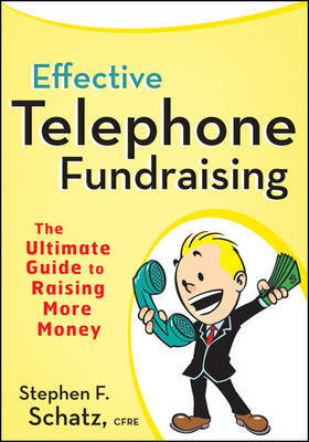 Effective Telephone Fundraising by Stephen F. Schatz image