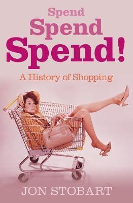 Spend Spend Spend by Jon Stobart image
