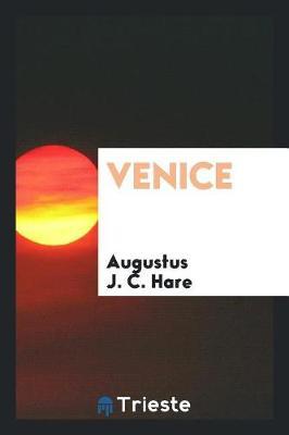 Venice by Augustus J.C. Hare image