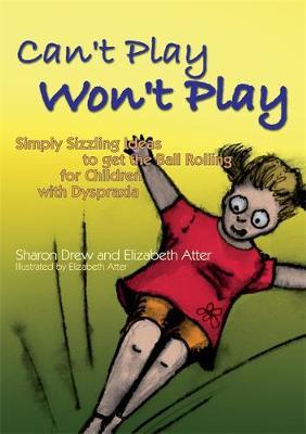 Can't Play Won't Play by Sharon Drew image
