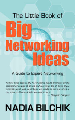 The Little Book of Big Networking Ideas by Nadia Bilchik image