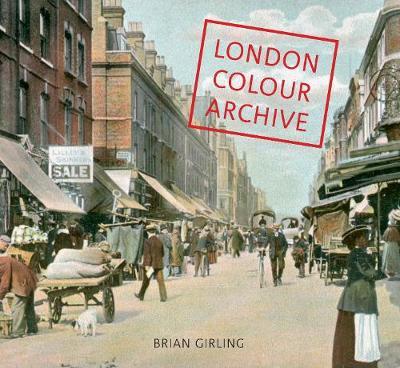 London Colour Archive by Brian Girling image