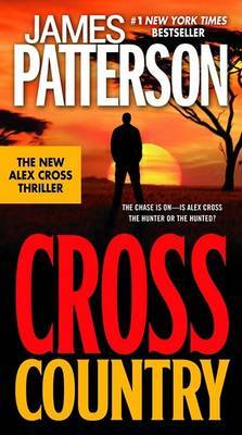 Cross Country (Alex Cross #14) by James Patterson