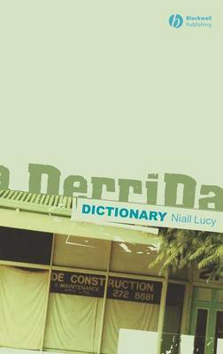 A Derrida Dictionary by Niall Lucy image