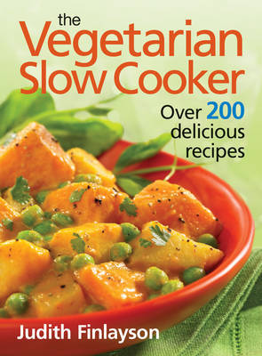 Vegetarian Slow Cooker by Judith Finlayson image