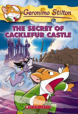 The Secret of Cacklefur Castle (Geronimo Stilton Series #22) image