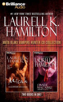 Laurell K. Hamilton Anita Blake Vampire Hunter CD Collection: Micah/Danse Macabre by Laurell K. Hamilton image
