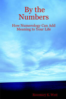 By the Numbers by Rosemary, K. West image