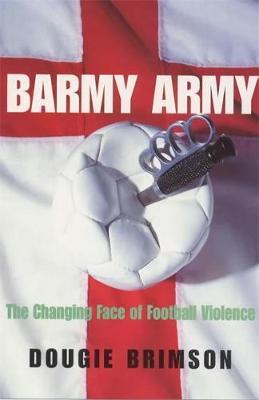 Barmy Army by Dougie Brimson image