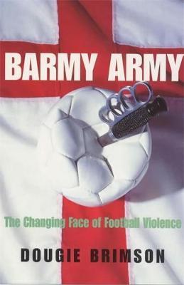 Barmy Army by Dougie Brimson