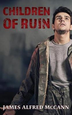 Children of Ruin by James Alfred McCann image