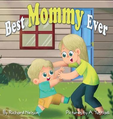 Best Mommy Ever by Richard Nelson image