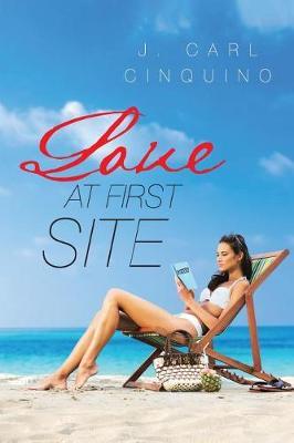 Love at First Site by J Carl Cinquino image