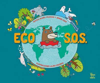 Eco S.O.S by Jennie Kent image