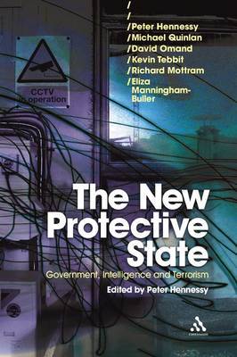 New Protective State: Government, Intelligence and Terrorism by Peter Hennessy image