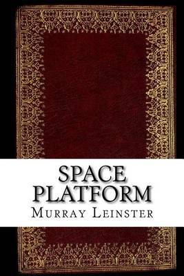 Space Platform by Murray Leinster image