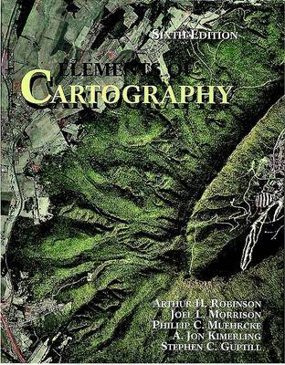 Elements of Cartography 6E by Arthur H. Robinson image