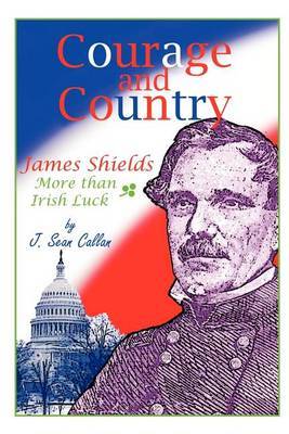 Courage and Country by J Sean Callan image
