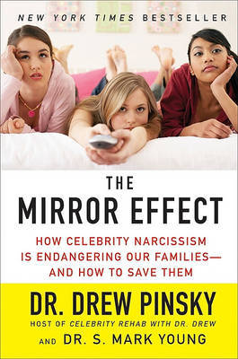 The Mirror Effect by Drew Pinsky