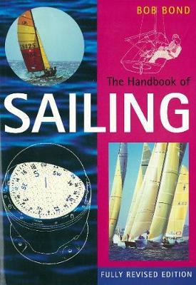 The Handbook of Sailing by Bob Bond image