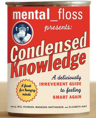 mental floss presents Condensed Knowledge by Will Pearson image