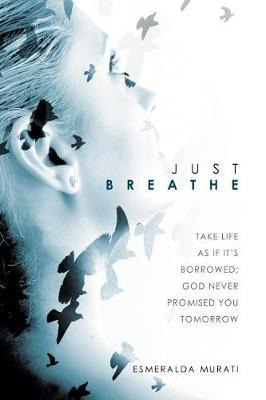 Just Breathe by Esmeralda Murati image