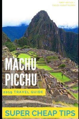 Super Cheap Machu Picchu by Liam Hanson image