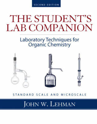 Laboratory Techniques for Organic Chemistry on Paperback by John W. Lehman