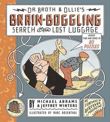 Dr. Broth and Ollie's Brain-Boggling Search for the Lost Luggage by Michael Abrams image