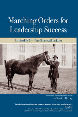 Marching Orders For Leadership Success by Terrell G. Herring image