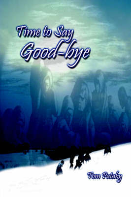 Time to Say Good-bye by Tom Pataky image