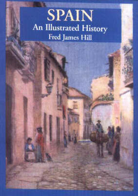 Spain by Fred James Hill