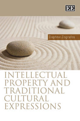Intellectual Property and Traditional Cultural Expressions by Daphne Zografos image
