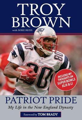 Patriot Pride by Troy Brown image