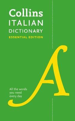 Collins Italian Essential Dictionary by Collins Dictionaries image