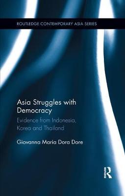 Asia Struggles with Democracy by Giovanna Maria Dora Dore image