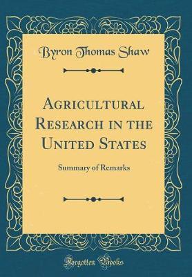 Agricultural Research in the United States by Byron Thomas Shaw image