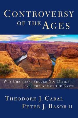 Controversy of the Ages by Theodore Cabal image