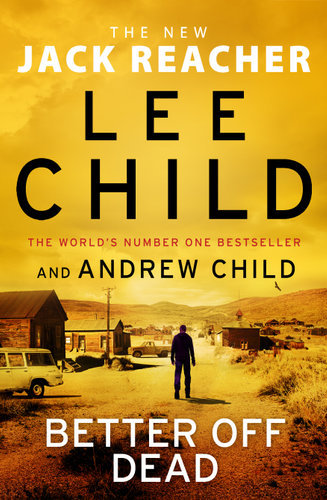 Better off Dead by Lee Child image