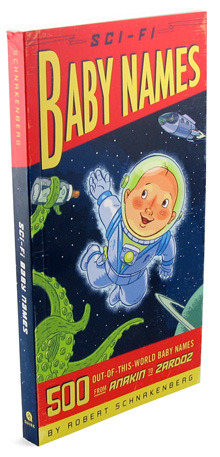 Sci-fi Baby Names by Robert Schnakenberg image