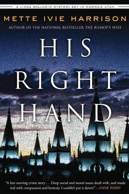 His Right Hand on Hardback by Mette Ivie Harrison