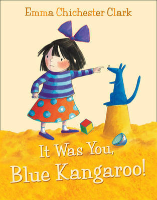 It Was You, Blue Kangaroo! by Emma Chichester Clark image